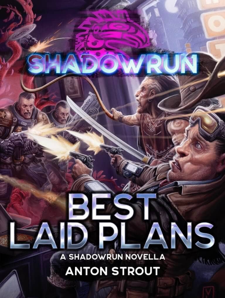 Shadowrun Novella - Best Laid Plans