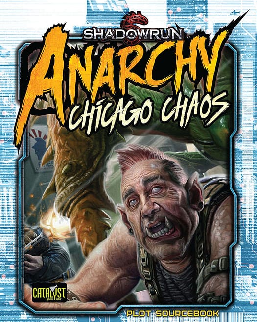 Couverture Shadowrun Anarchy : Chicago Chaos