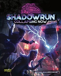 Shadowrun 6 - Collapsing Now