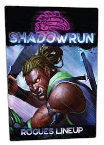 Shadowrun - Rogues lineup