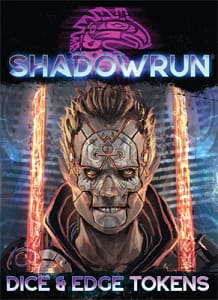 Shadowrun 6 - Dice and Edge Tokens